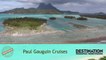 Worldwide Guide: Paul Gauguin Cruises