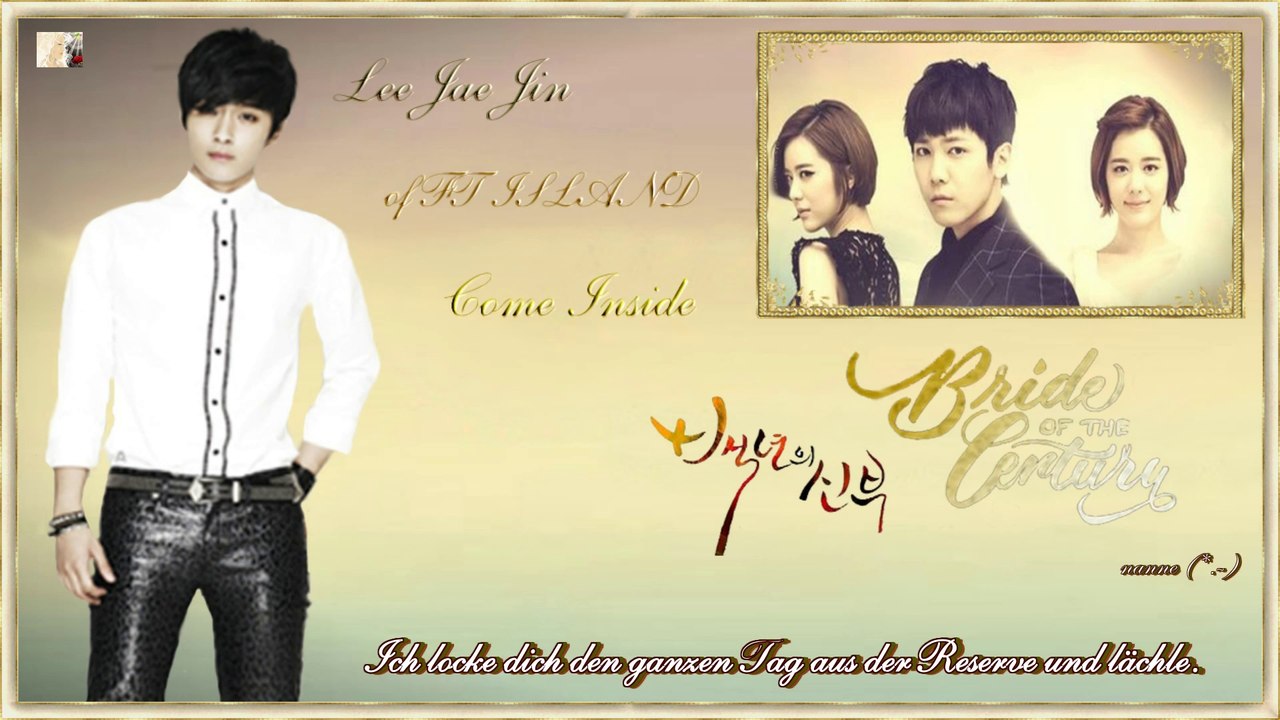 Lee Jae Jin - Come Inside  Bride of the Century OST k-pop [german sub]
