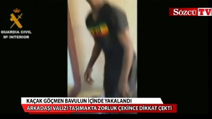 Kaçak göçmen bavulun içinde yakalandı