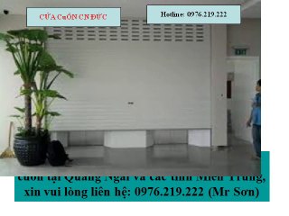 Cửa kéo cửa cuốn tại Quảng Ngãi (0976.219.222 Mr Sơn)