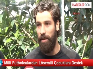 Download Video: Milli Futbolculardan Lösemili Çocuklara Destek