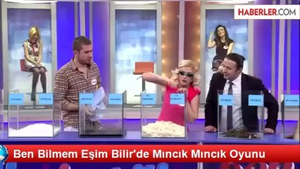 Ben Bilmem Eşim Bilir'de 'Mıncık Mıncık' Oyunu