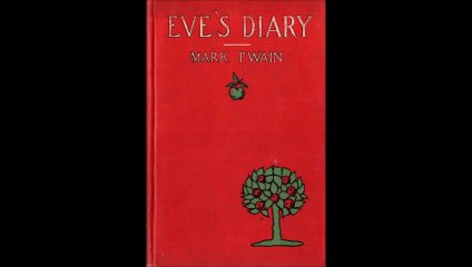 Free Public Domain Audio Book- Eve's Diary by Mark Twain (Audiobook Giveaway)