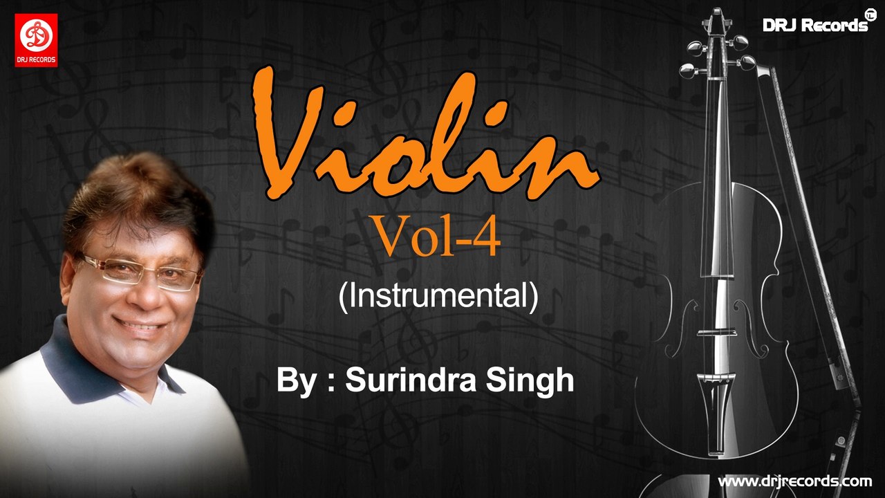 Violin Vol -  4  Instrumental by Surindra Singh