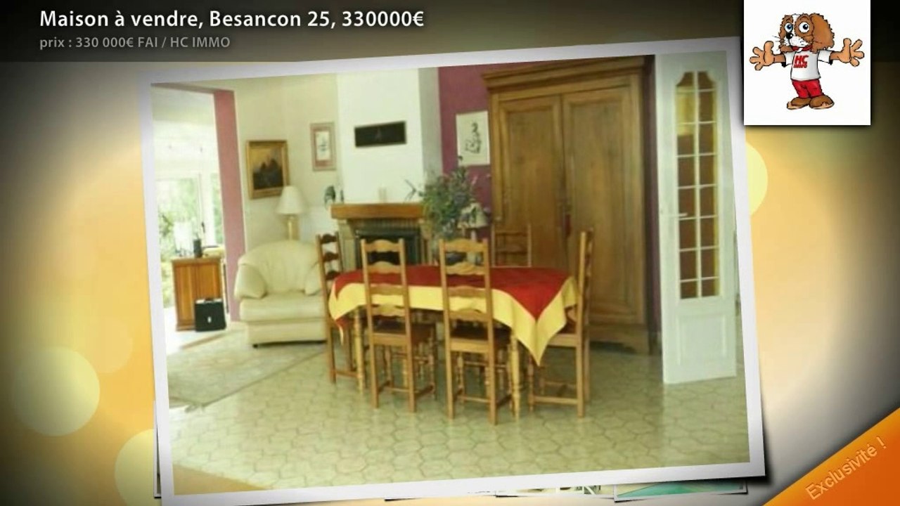 Maison à vendre, Besancon 25, 330000€