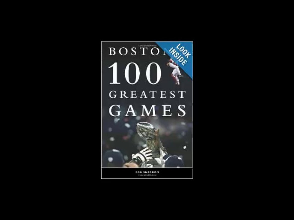 Rob Sneddon "Boston's 100 Greatest Games" on "Sports Talk"