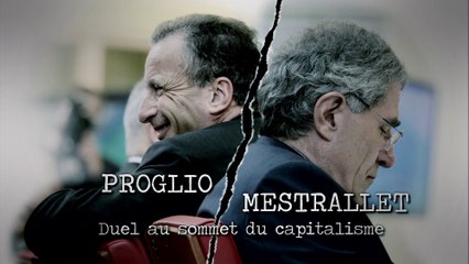 Duels : "Proglio / Mestrallet – Duel au sommet du capitalisme" - Teaser - France 5