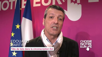 Edouard Martin - Lancement de la campagne «Choisir notre Europe»