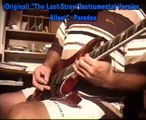 (Mega Melodic Song)Original _The Last Straw_ Instrumental Version(Guitar Solo)