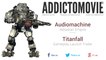Titanfall - Gameplay Launch Trailer Music #1 (Audiomachine - Akkadian Empire)