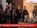 Türkiye Barolar Birliği Başkanı Feyzioğlu Açıklaması