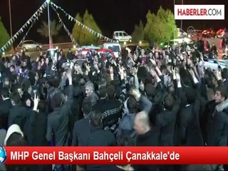 MHP Genel Başkanı Bahçeli Çanakkale'de