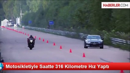 Motosikletiyle Saatte 316 Kilometre Hız Yaptı