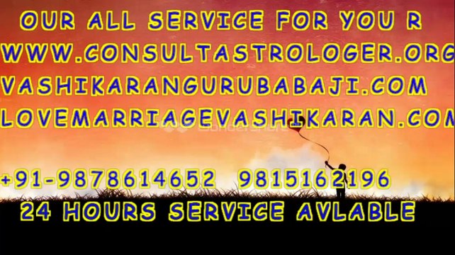 loveproblems solution in delhi and ncr +91-9878614652