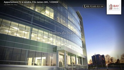 Appartement F2 à vendre, Fitz James (60), 123000€