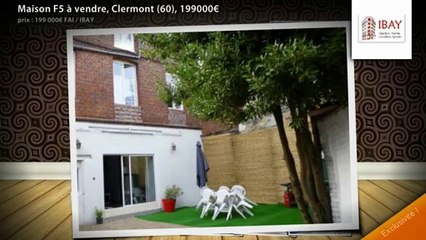 Maison F5 à vendre, Clermont (60), 199000€