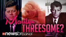 MARILYN THREESOME?: Auction for Alleged Sex Tape Featuring Marilyn Monroe with John and Robert Kennedy Cancelled