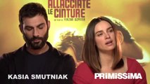 Intervista a Kasia Smutniak e Francesco Arca protagonisti del film Allacciate le cinture