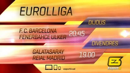 TV3 - Dijous i divendres - L'Eurolliga de bàsquet al canal Esport3