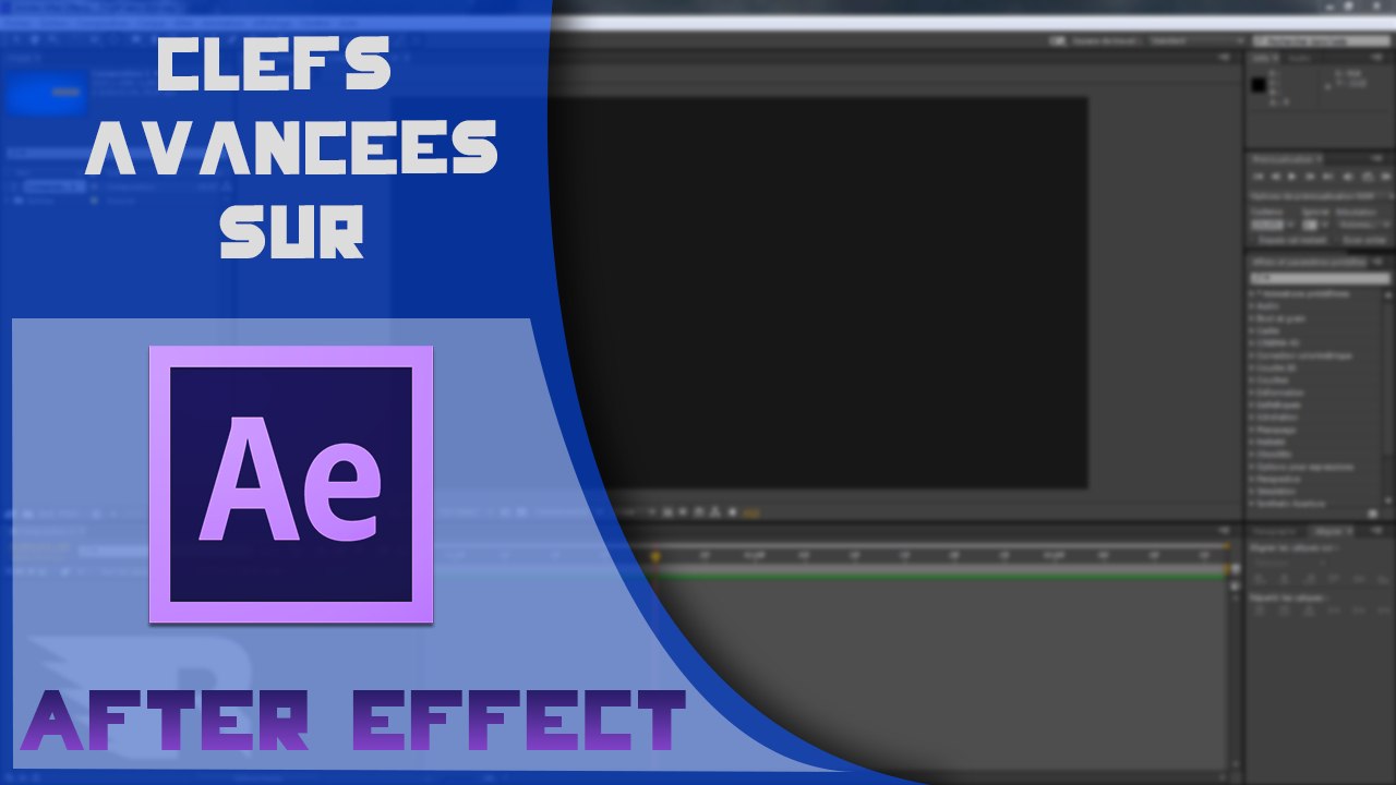 TuTo : Utilisation avancée des clefs et script sur After Effect