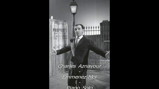 Charles Aznavour - Emmenez-moi - Piano Solo