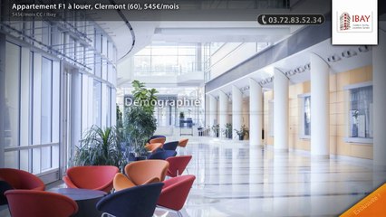 Appartement F1 à louer, Clermont (60), 545€/mois