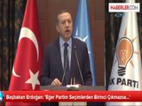 Başbakan Erdoğan: 'Eğer Partim Seçimlerden Birinci Çıkmazsa...'