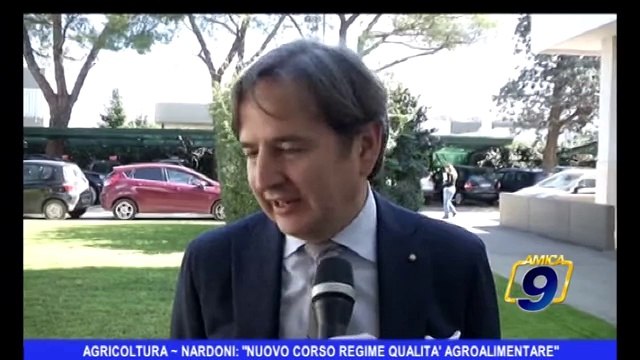 Agricoltura | Nardoni: nuovo corso regime qualità agroalimentare