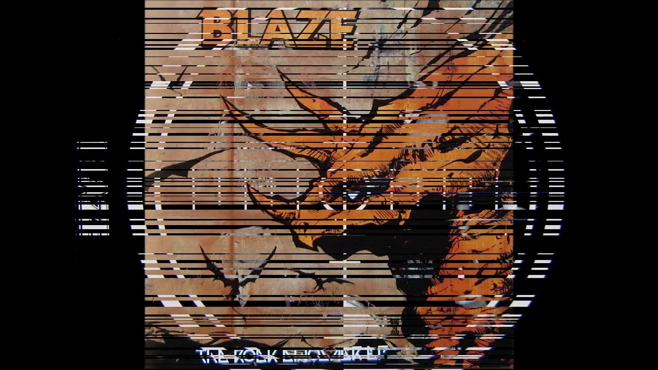 BLAZE ''Underground Heroes''