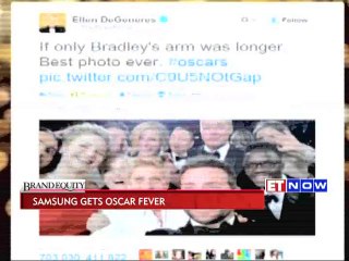 Brand Equity: Samsung gets OSCAR Fever