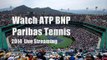 watch BNP Paribas Tennis 2014 tennis streaming