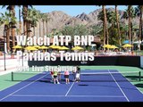 watch BNP Paribas Tennis on pc