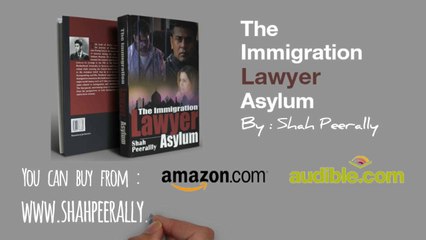Audio Book of the book - The Immigration Lawyer Asylum now available