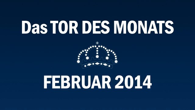 REAL TOTAL sucht das Tor des Monats Februar 2014