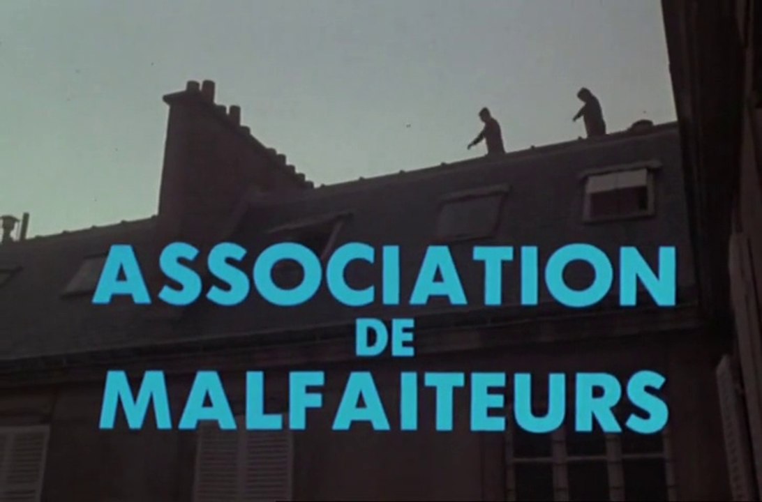 Association de Malfaiteurs - Claude Zidi