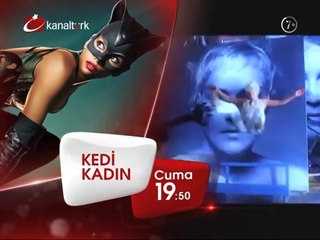 "KEDİ KADIN" 7 Mart Cuma akşamı saat 19.50'de Kanaltürk Sinema Kuşağında!