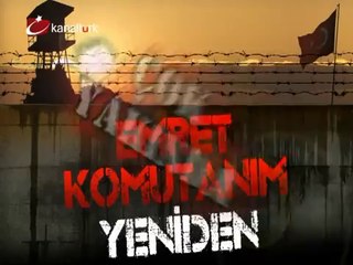 (Tanıtım 6) "EMRET KOMUTANIM" yeni bölümleriyle Kanaltürk ekranında...