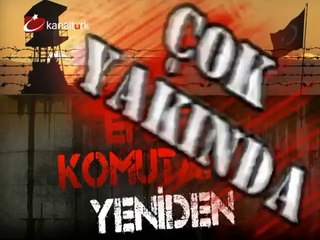 (Tanıtım 2) "EMRET KOMUTANIM" yeni bölümleriyle Kanaltürk ekranında...