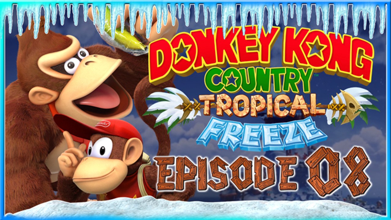 [LP] Donkey Kong Country Tropical Freeze #08 [Coop]