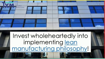 The Rewards of Effective Lean Manufacturing