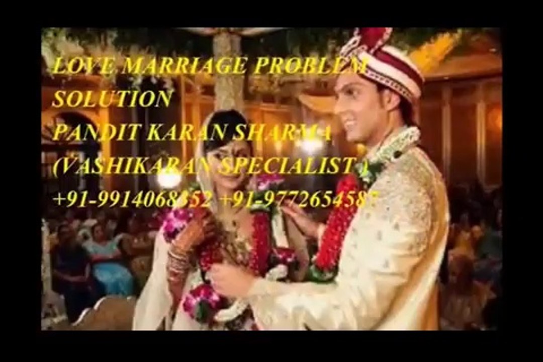 ONE CALL SOLV LOVE PROBLEM SOLUTION IN AGRA FOR VASHIKARAN SPECIALIST +91-9914068352,+91-9772654587_x264
