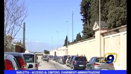 Barletta | Accesso al cimitero, chiarimenti amministrazione