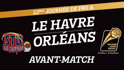 Avant-Match - J22 - Orléans se déplace au Havre
