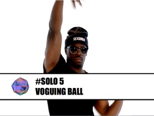 VOGUING SOLO #5