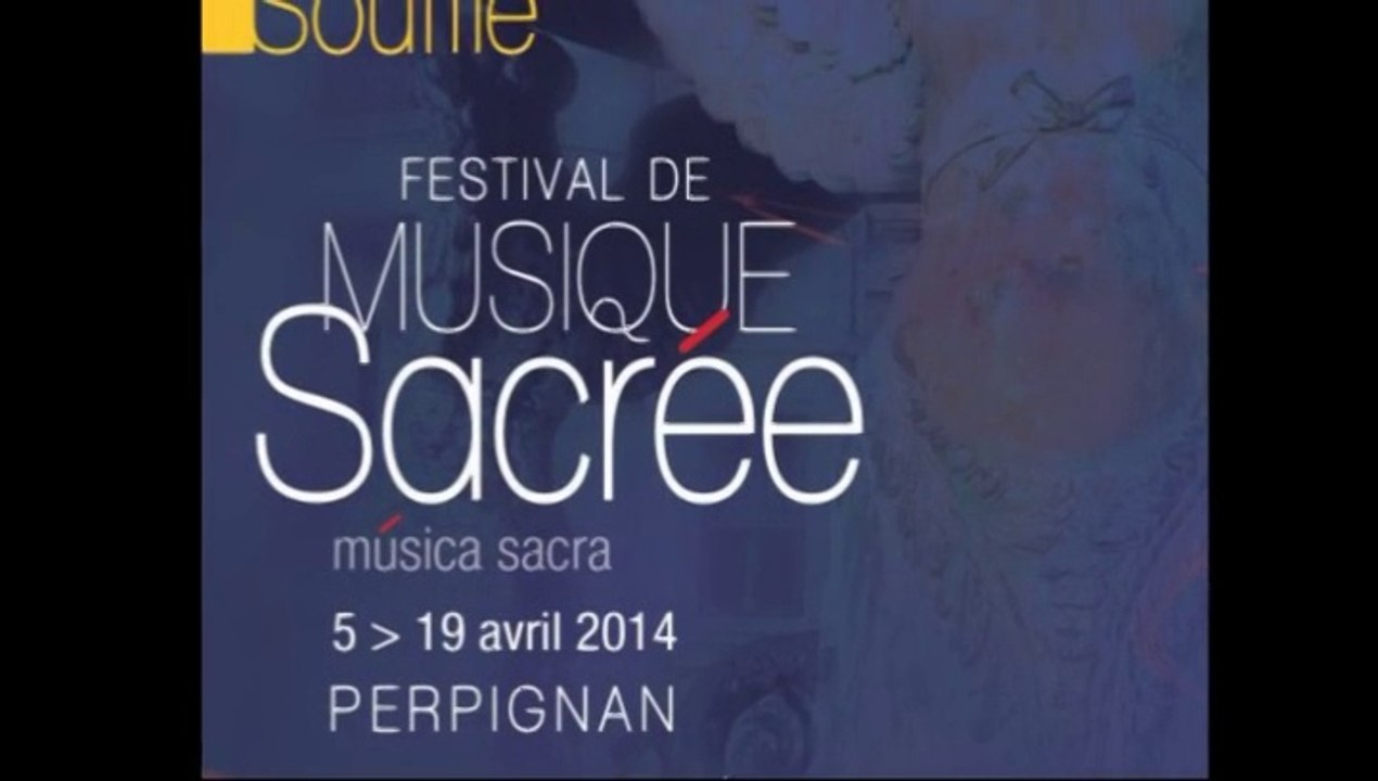 Festival de musique sacrée - Perpignan 2014