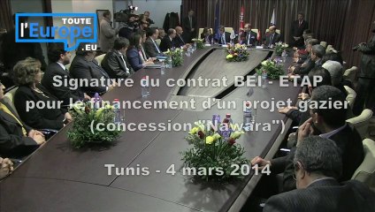 Philippe de Fontaine Vive commente la signature du contrat BEI - ETAP (Projet de gaz de Tunisie du Sud)