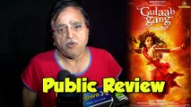 Gulaab Gang Public Review - Madhuri Dixit,Juhi Chawla