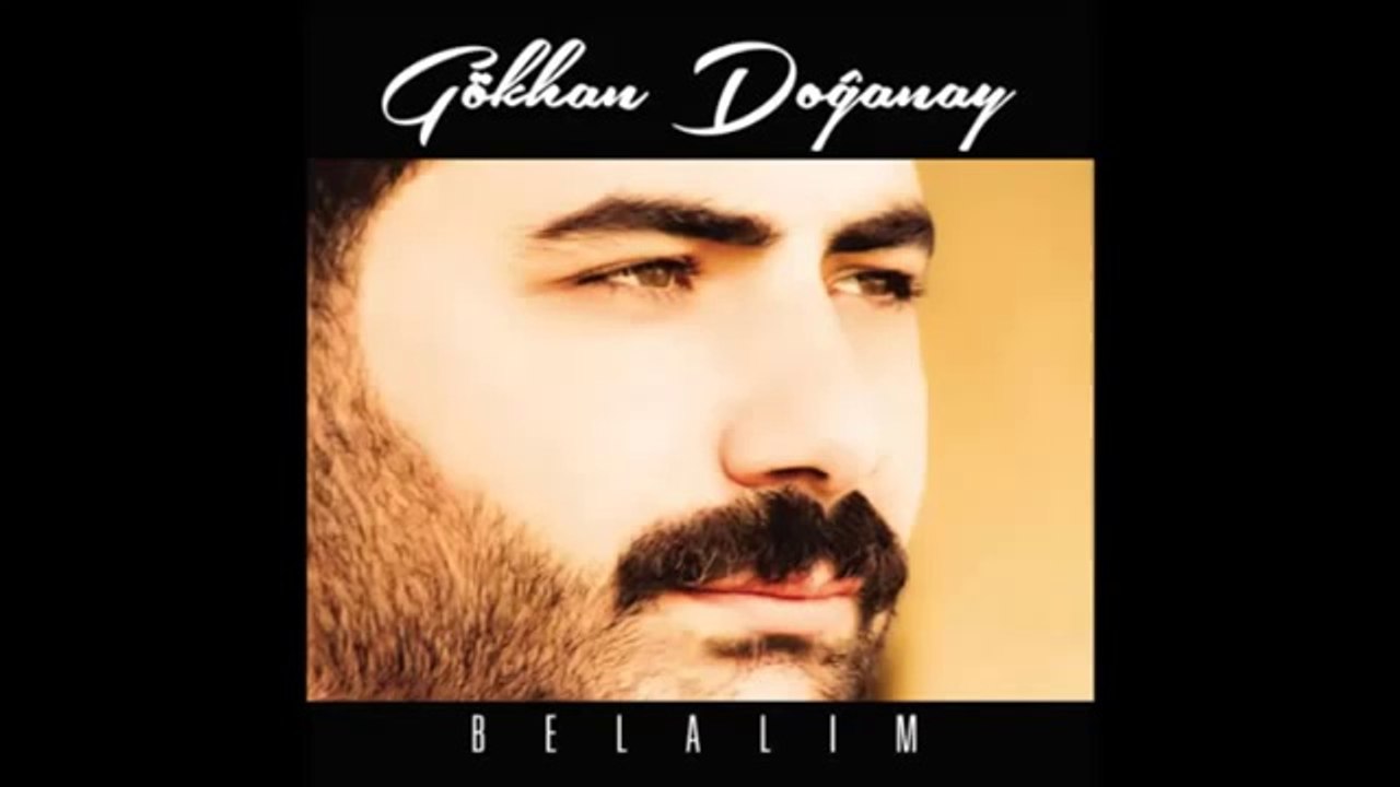 Gökhan Doğanay   Eyvah Bu Halıma YENİ ALBÜM 2014