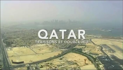 Qatar, trahisons et double jeu (extrait)