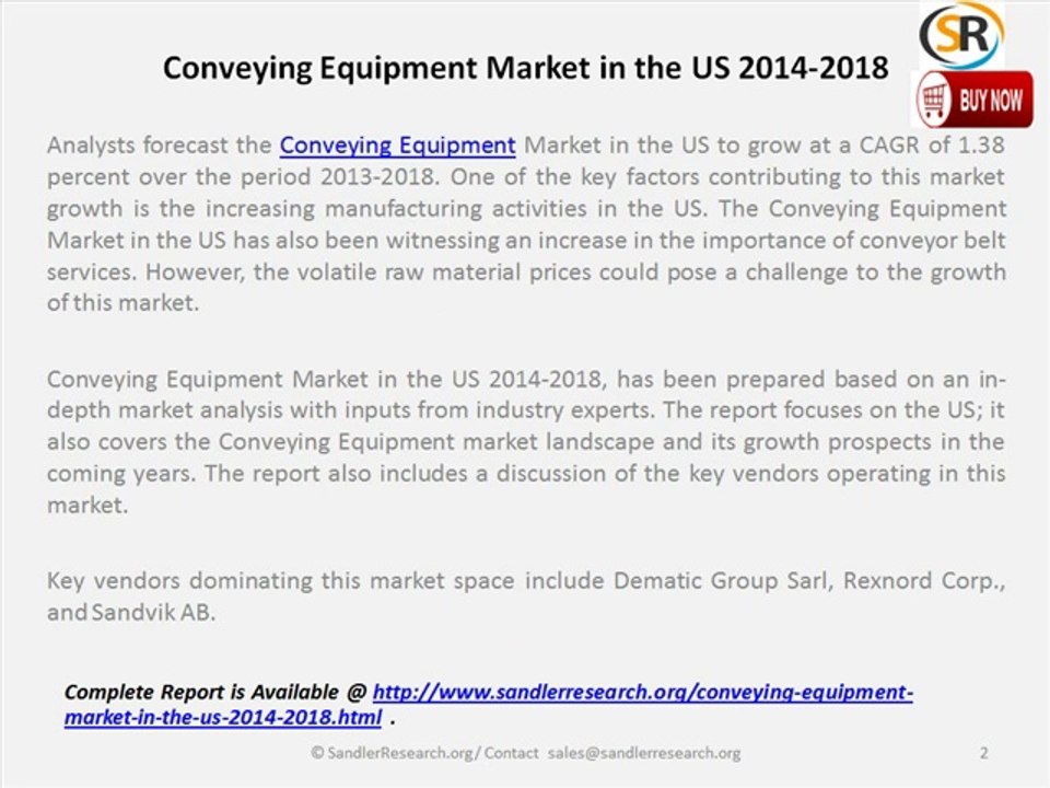 Conveying Equipment Market in the US Witnessing an Increase in Importance of Conveyor Belt Services
